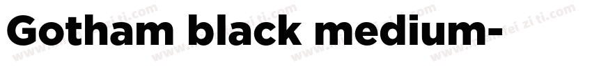 Gotham black medium字体转换
